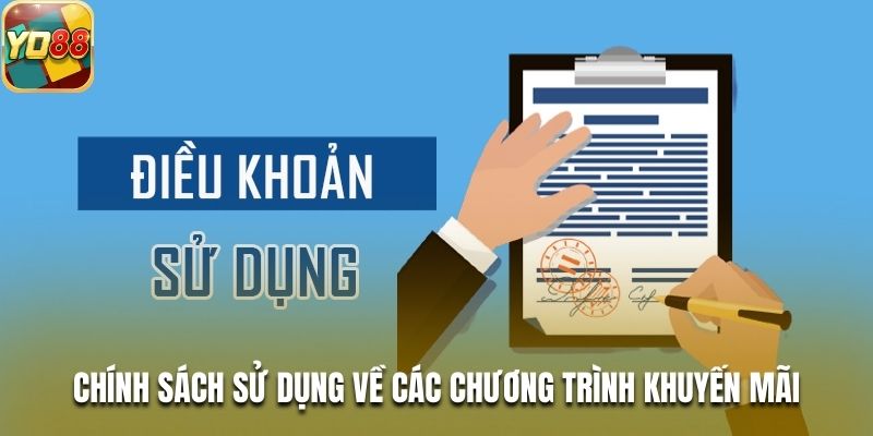 Chính sách sử dụng về các chương trình khuyến mãi