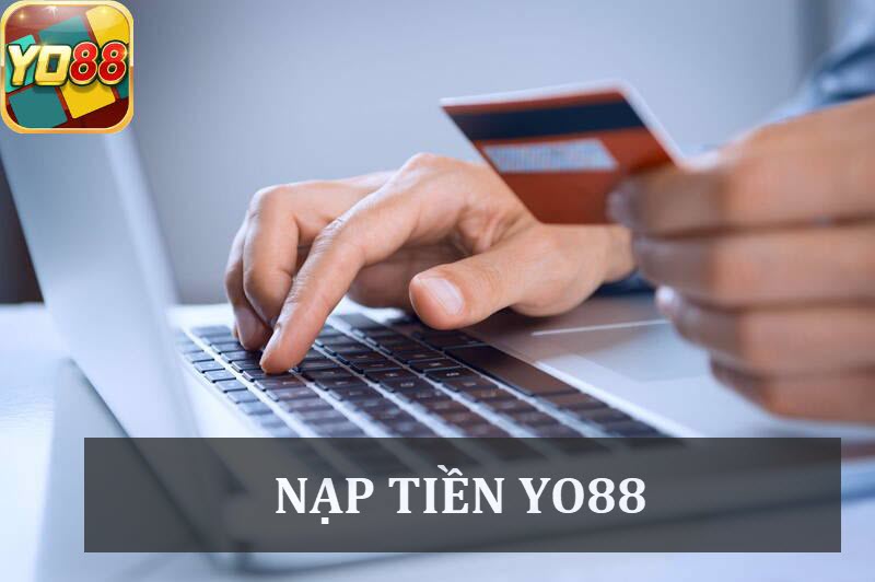 Hướng dẫn nạp tiền Yo88