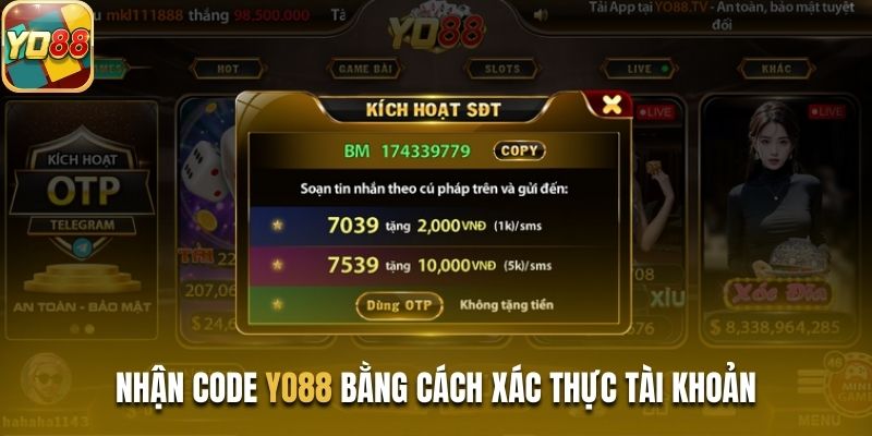 Nhận code Yo88 bằng cách xác thực tài khoản